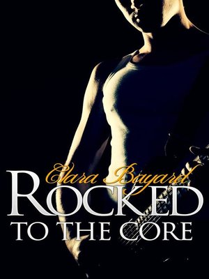 cover image of Rocked to the Core